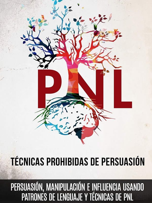 PNL. Persuasión y Manipulación Persuasión y Manipulación 1 PNL. Persuasión y Manipulación