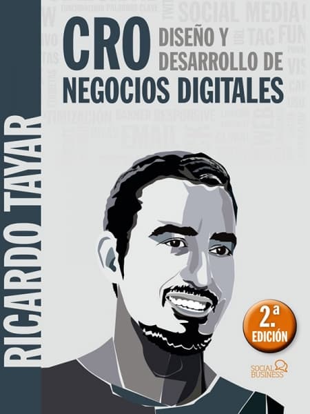 CRO. Diseño y desarrollo de negocios digitales