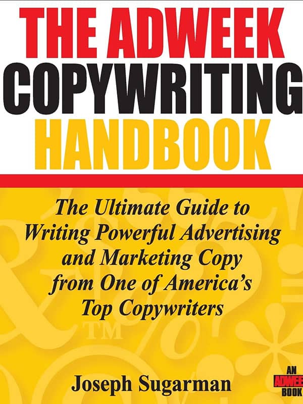 The Adweek Copywriting Handbook Copywriting Handbook 1 The Adweek Copywriting Handbook