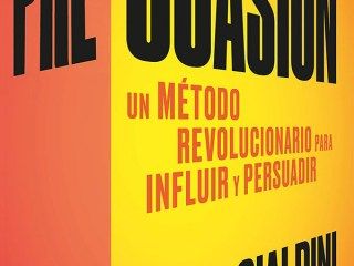 Pre-suasión: Un método revolucionario para influir y persuadir Analytics 6 Pre-suasión: Un método revolucionario para influir y persuadir