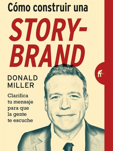 Como construir una Storybrand