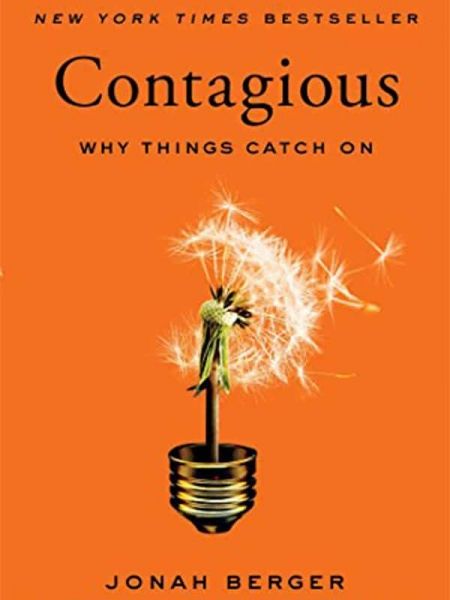Contagious: Why Things Catch On