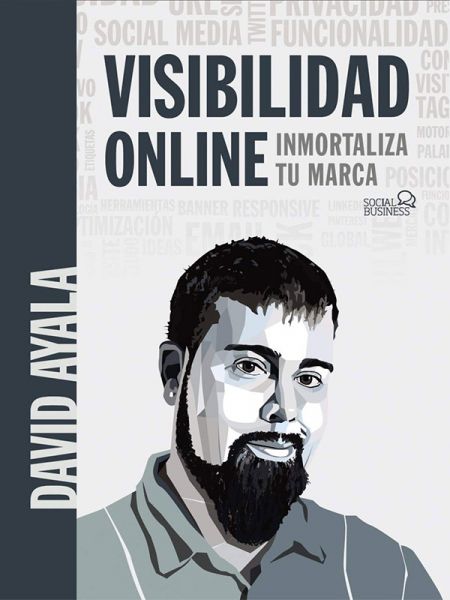Visibilidad online: Inmortaliza tu marca (SOCIAL MEDIA)