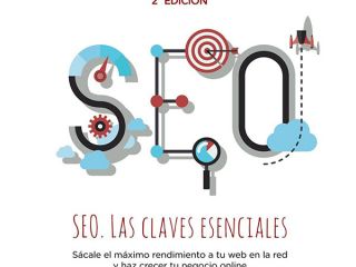 SEO Las claves esenciales