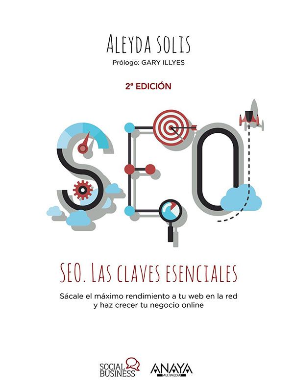 SEO. Las claves esenciales seo 1 SEO Las claves esenciales